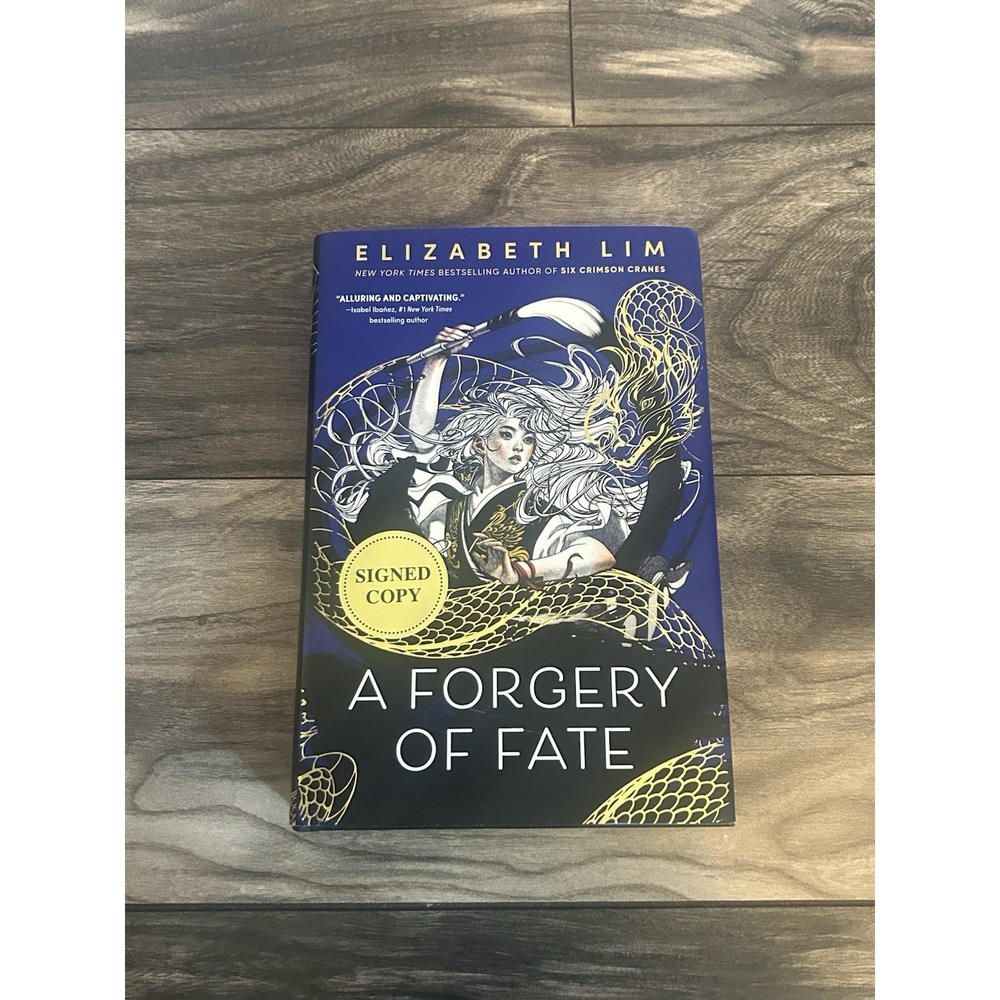 *AUTOGRAPHED/SIGNED* A‎ Forgery of Fate by Elizabeth Lim Hardcover